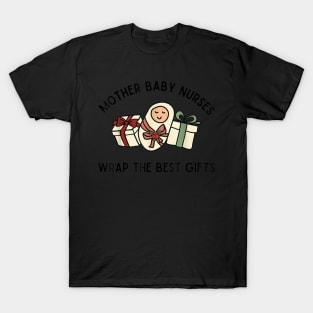 mother baby nurse christmas crew nurse2 T-Shirt